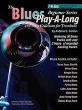 The Blues Play-A-Long and Solos Collection for Trombone Beginner Series Book & Online Audio cover